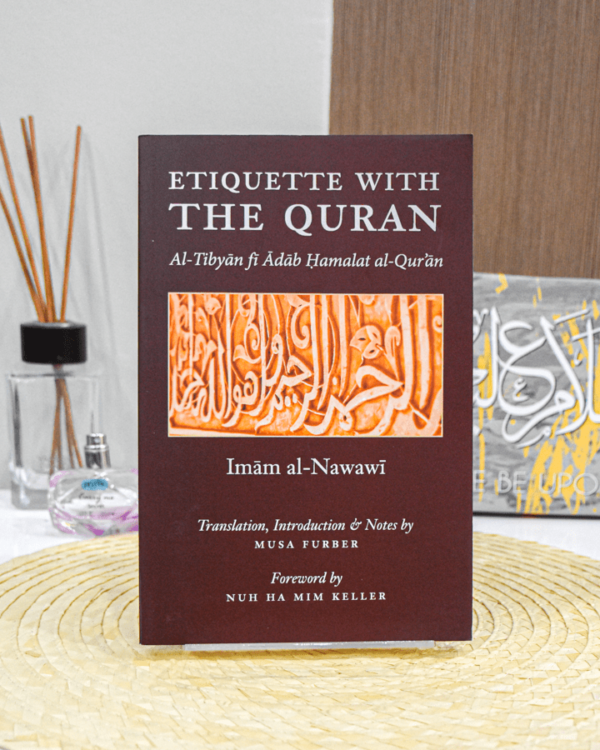 Etiquette With The Quran