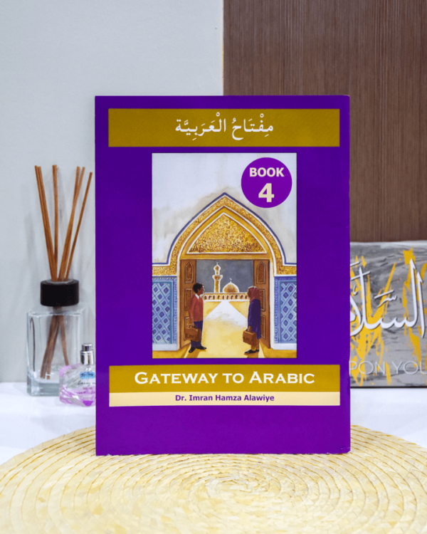 Gateway to Arabic - Book 4