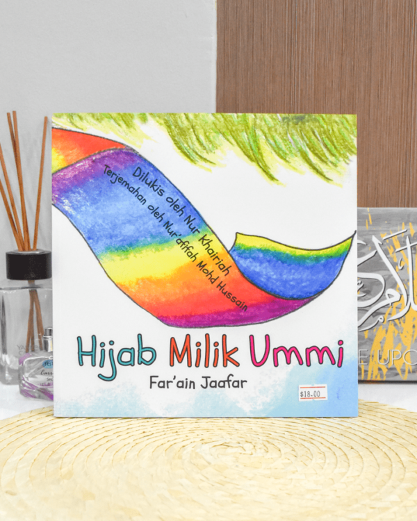 Ummi's Hijab - Bilingual Edition Eng-Malay