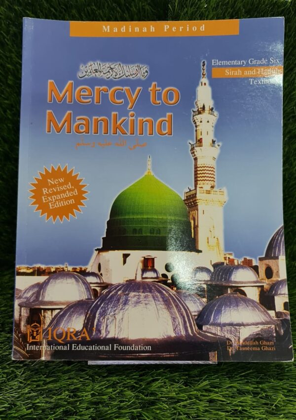 IQRA' - Sirah of Our Prophet SAW: A Mercy to Mankind - Grade 6 Textbook