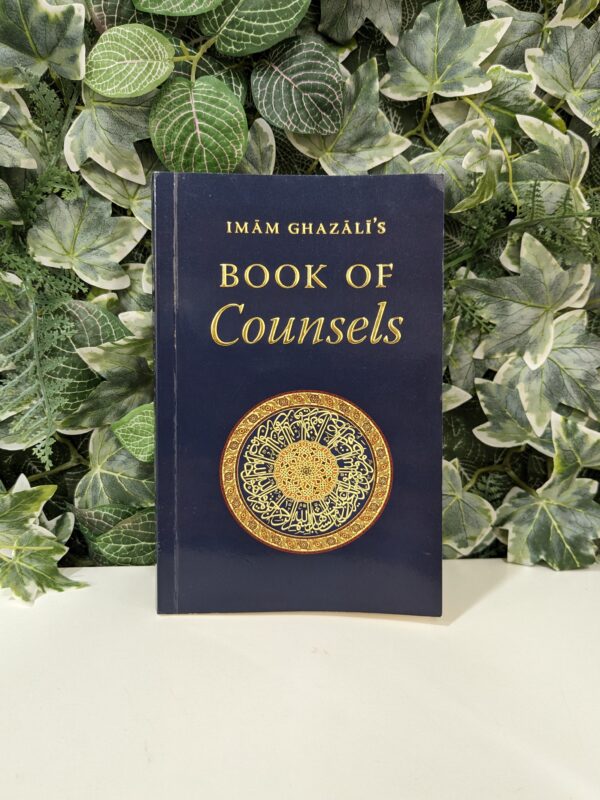 Imam Ghazali's Book of Counsels