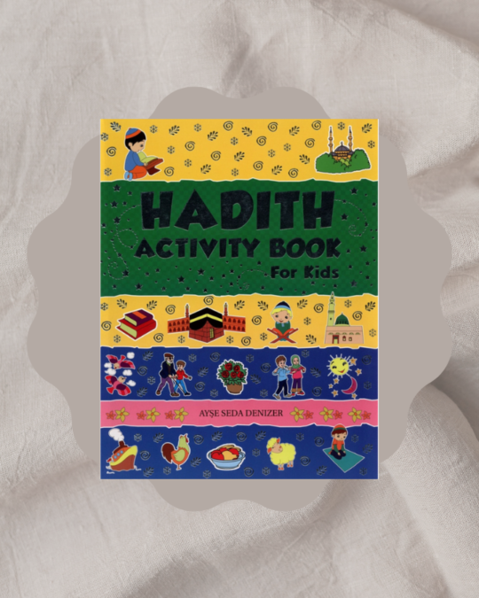 Hadith Activity Book for Kids – Muslim Converts' Association of Singapore