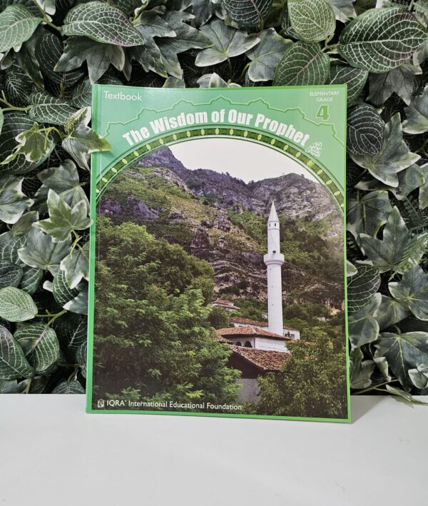 IQRA' - The Wisdom of Our Prophet SAW - Grade 4 Textbook