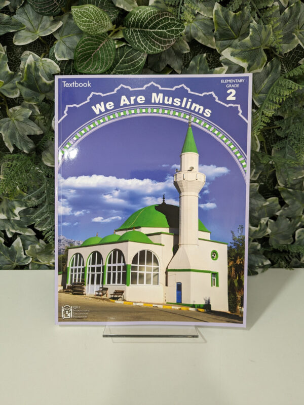 IQRA' - We Are Muslims - Grade 2 Textbook