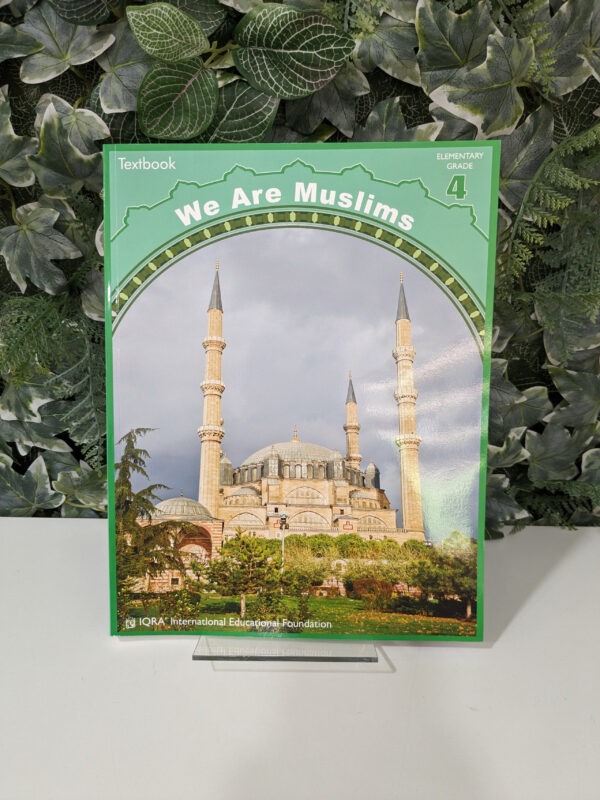IQRA' - We Are Muslims - Grade 4 Textbook