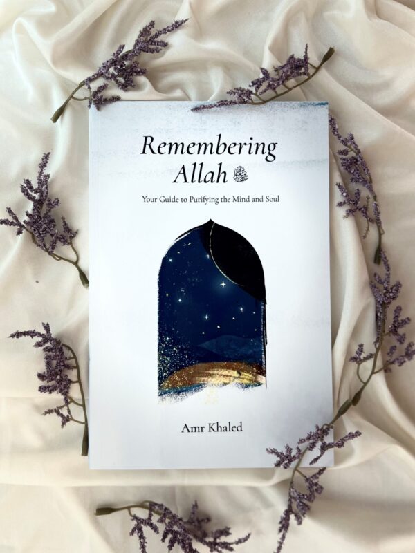 Remembering Allah: Your Guide to Purifying the Mind and Soul