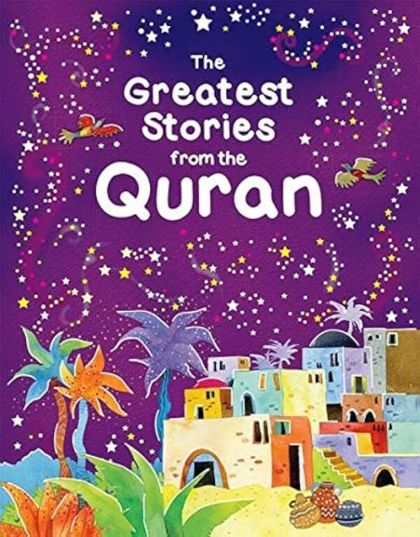 The Greatest Stories from the Quran (Hardcover)
