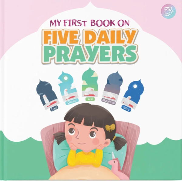My First Book on Five Daily Prayers