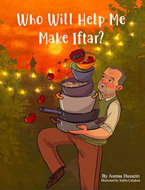 WHO WILL HELP ME MAKE IFTAR?