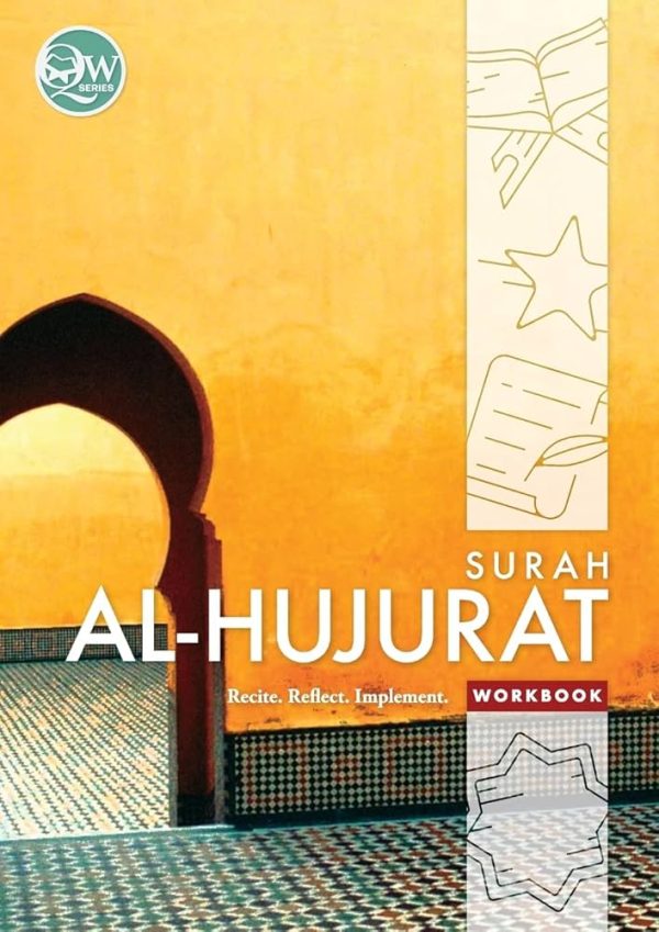Qur'an Workbook Series: Surah Al-Hujurat