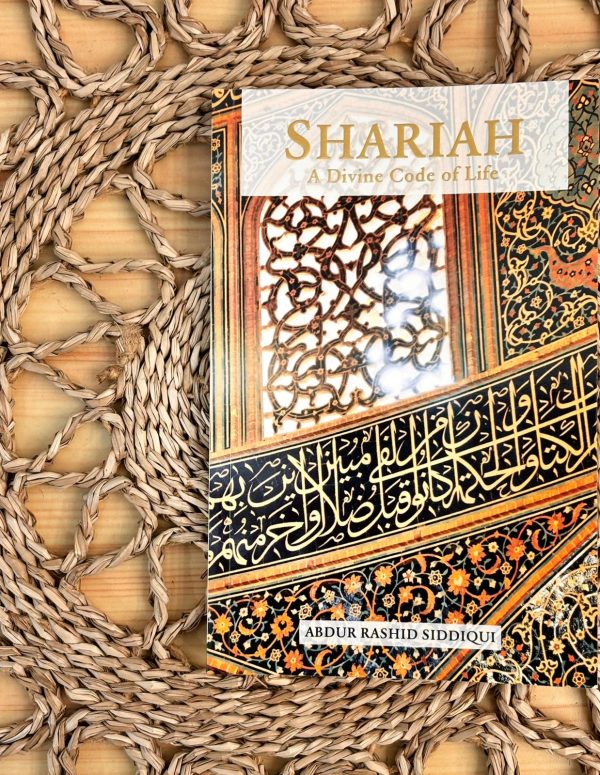 SHARIAH A DIVINE CODE OF LIFE